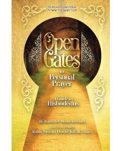 Open Gates to Personal Prayer