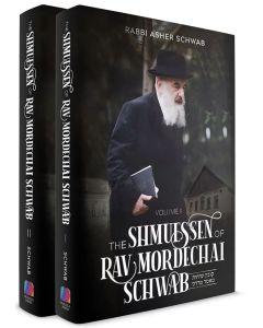 The Shmuessen of Rav Mordechai Schwab, 2 Volume Set