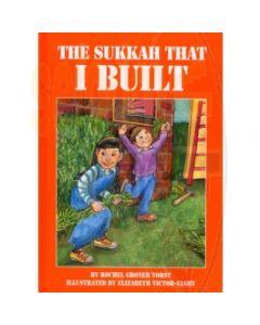 The Sukkah That I Built
