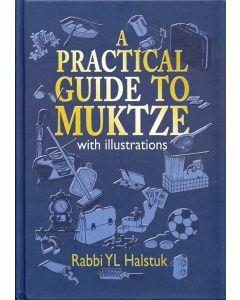 A Practical Guide to Muktze