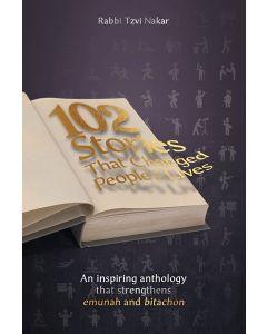 102 Stories That Changed People's Lives [Hardcover]