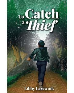 To Catch A Thief