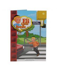 Eli Learns to Beware - Red Light Green Light