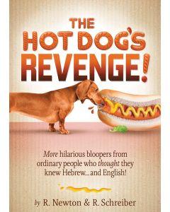 The Hot Dog's Revenge