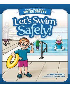 Let's Swim Safely! [Boardbook]