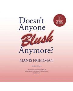 Doesn`t Anyone Blush Any More? [Paperback]