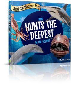 And the Winner Is...Who Hunts Deepest in the Ocean