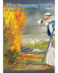The Passover Book - From Slavery to Freedom