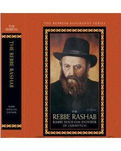 The Rebbe Rashab Biography [Hardcover]