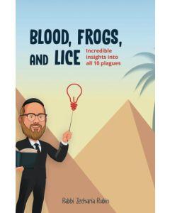 Blood, Frogs, and Lice