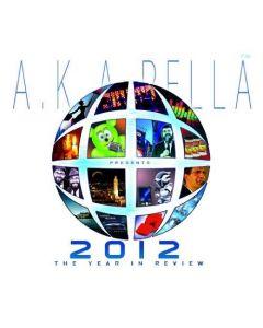 A.K.A. Pella  CD Volume 6  2012: The Year In Review