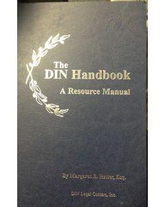 The DIN Handbook; A Resource Manual [Paperback]