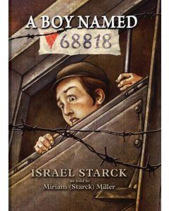 A Boy Named 68818  [Hardcover]