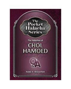 The Pocket Halacha Series: Halachos of Chol Hamoed  [Paperback]