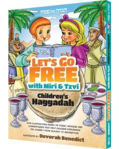 Let's Go Free with Miri & Tzvi, Children's Haggadah [Hardcover]