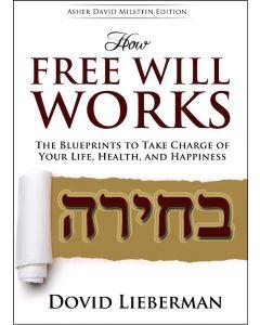 How Free Will Works [Paperback]