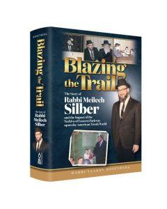 Blazing the Trail [Hardcover]