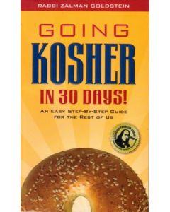 Going Kosher in 30 Days! - Revised and Expanded! [Pocketsize/ Paperback]
