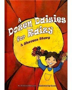 A Dozen Daisies for Raizy - A Shavous Story -[Paperback]
