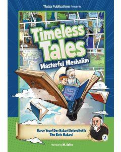 Timeless Tales: Masterful Meshalim #2 - The Beis HaLevi
