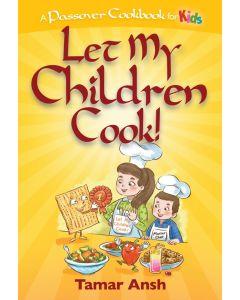 Let My Children Cook! [Paperback]