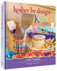 Kosher By Design Kids in the Kitchen
