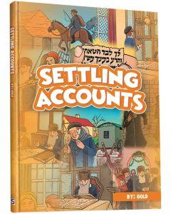 Settling Accounts - Comic