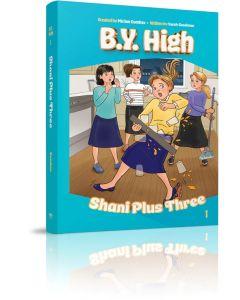 B.Y. High Shani Plus Three