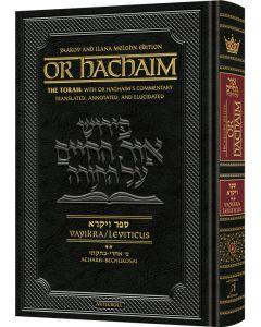 Or HaChaim Vayikra/Leviticus Vol. 2: Acharei - Bechukosai - Yaakov and Ilana Melohn Edition
