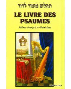 Tehillim Hebrew/ French - Le Livre des Psaumes h