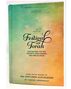 A Festival of Torah - Volume 2 [Hardcover]