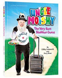 Uncle Moishy - The Very Best Shabbos Guest! [Hardcover]
