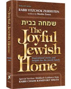 The Joyful Jewish Home Rabbi Yitzchok Zilberstein