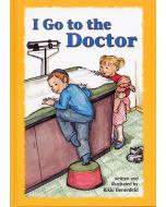 I Go to the Doctor - Laminated