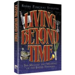 Living Beyond Time