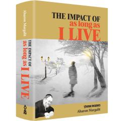 The Impact Of As Long As I Live [Hardcover]