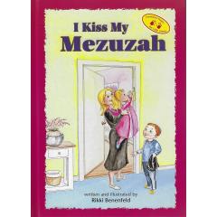 I Kiss My Mezuzah - Laminated [Hardcover]
