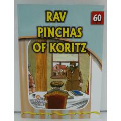 The Eternal Light #60 Rav Pinchas of Koritz