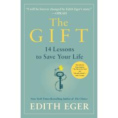 The Gift: 14 Lessons to Save Your Life [Hardcover]