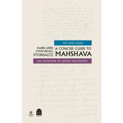 A Concise Guide to Mahshava - Adin Steinzaltz
