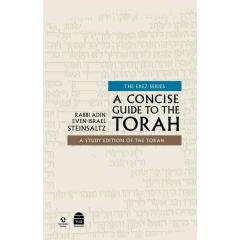 A Concise Guide to the Torah- Adin Steinzaltz