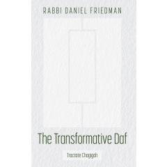 The Transformative Daf, Chagigah
