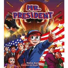 Mr. President Jewish Comics Meira Aarons