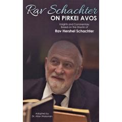 Rav Schachter on Pirkei Avos - 
NOT AVAILABLE