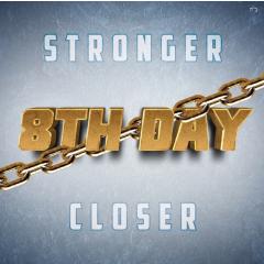8Th Day Cd Stronger Closer
