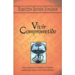 Vivir Comprometido (Committed Life)