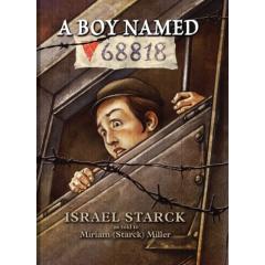 A Boy Named 68818  [Hardcover]