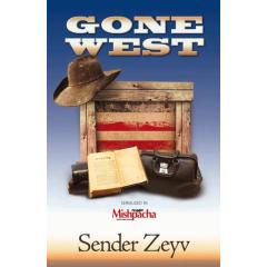 Gone West - A Novel