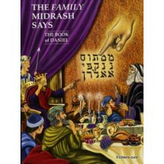 The Family Midrash Says - Daniel