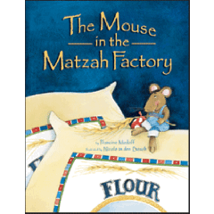 Mouse In The Matzah Factory [Paperback]